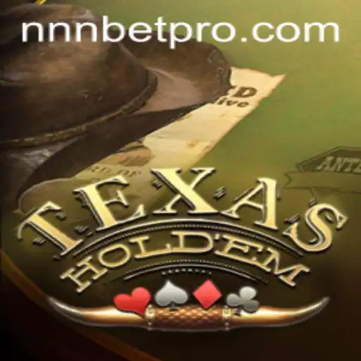 Master the Game: TexasHoldem and NNNBET
